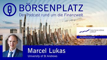 Podcast Börsenplatz Folge 45